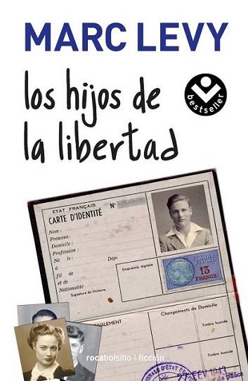 LOS HIJOS DE LA LIBERTAD rocabolsillo | 9788492833412 | MARC LEVY | Llibres Parcir | Librería Parcir | Librería online de Manresa | Comprar libros en catalán y castellano online