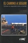 EL CAMINO A SEGUIR | 9788461325665 | ARNELLA PARÍS, JUAN | Llibres Parcir | Librería Parcir | Librería online de Manresa | Comprar libros en catalán y castellano online