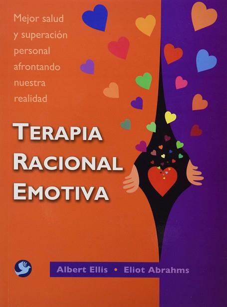 TERAPIA RACIONAL EMOTIVA | 9789688607763 | ELLIS, ALBERT; ABRAHMS, ELIOT | Llibres Parcir | Librería Parcir | Librería online de Manresa | Comprar libros en catalán y castellano online