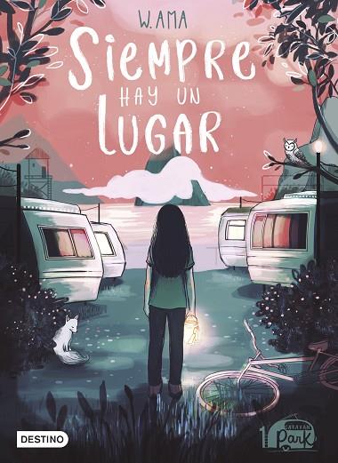 CARAVAN PARK 1. SIEMPRE HAY UN LUGAR | 9788408240440 | W. AMA | Llibres Parcir | Llibreria Parcir | Llibreria online de Manresa | Comprar llibres en català i castellà online