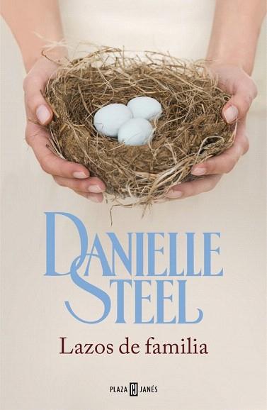 LAZOS DE FAMILIA | 9788401384929 | STEEL,DANIELLE | Llibres Parcir | Llibreria Parcir | Llibreria online de Manresa | Comprar llibres en català i castellà online
