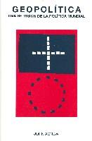 GEOPOLITICA una re vision de la politica mundial | 9788489239548 | JOHN AGNEW | Llibres Parcir | Librería Parcir | Librería online de Manresa | Comprar libros en catalán y castellano online