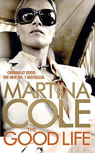THE GOOD LIFE | 9781472226792 | COLE MARTINA | Llibres Parcir | Llibreria Parcir | Llibreria online de Manresa | Comprar llibres en català i castellà online