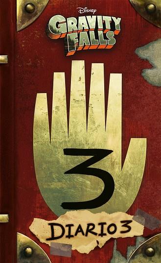 GRAVITY FALLS. DIARIO 3 | 9788417529468 | DISNEY | Llibres Parcir | Librería Parcir | Librería online de Manresa | Comprar libros en catalán y castellano online