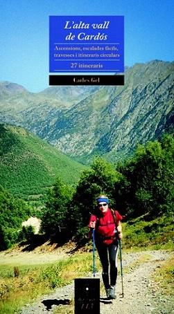 L'ALTA VALL DE CARDOS | 9788497916868 | GEL CARLES | Llibres Parcir | Librería Parcir | Librería online de Manresa | Comprar libros en catalán y castellano online