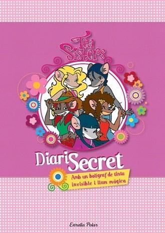 El diari secret de les Tea Sisters | 9788499328607 | Tea Stilton | Llibres Parcir | Llibreria Parcir | Llibreria online de Manresa | Comprar llibres en català i castellà online