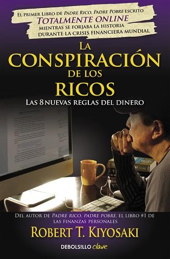 LA CONSPIRACIÓN DE LOS RICOS | 9788466332088 | KIYOSAKI,ROBERT T. | Llibres Parcir | Llibreria Parcir | Llibreria online de Manresa | Comprar llibres en català i castellà online