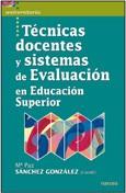 TECNICAS DOCENTS Y SISTEMAS DE EVALUACION | 9788427717169 | EDUCACION SUPERIOR | Llibres Parcir | Librería Parcir | Librería online de Manresa | Comprar libros en catalán y castellano online