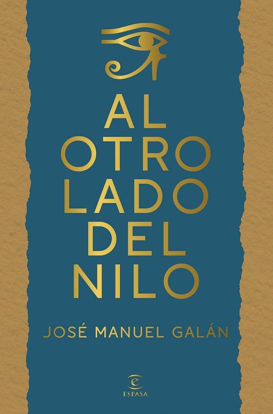 AL OTRO LADO DEL NILO | 9788467083293 | GALÁN, JOSÉ MANUEL | Llibres Parcir | Llibreria Parcir | Llibreria online de Manresa | Comprar llibres en català i castellà online