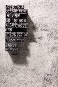 LEVANTAD CARPINTEROS LA VIGA DEL TEJADO Y SEYMOUR UNA INTRO | 9788420674148 | J D SALINGER | Llibres Parcir | Llibreria Parcir | Llibreria online de Manresa | Comprar llibres en català i castellà online