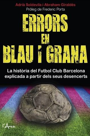 ERRORS EN BLAU I GRANA | 9788494509803 | Llibres Parcir | Llibreria Parcir | Llibreria online de Manresa | Comprar llibres en català i castellà online