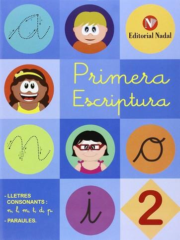 PRIMERA ESCRIPTURA 2 - LLIGADA | 9788478876570 | AA.VV. | Llibres Parcir | Librería Parcir | Librería online de Manresa | Comprar libros en catalán y castellano online