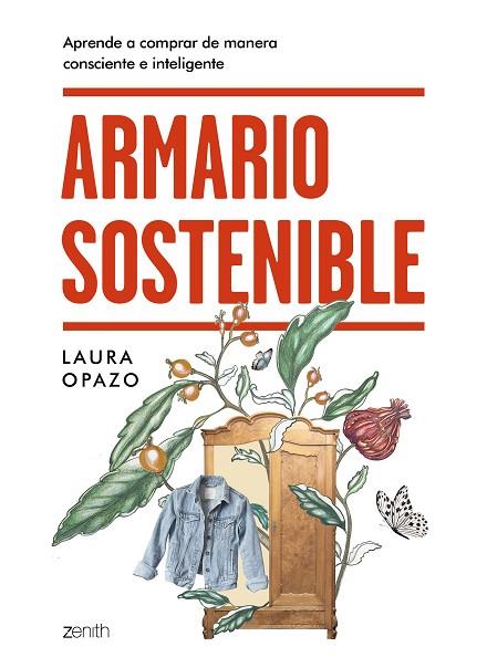 ARMARIO SOSTENIBLE | 9788408231608 | OPAZO, LAURA | Llibres Parcir | Librería Parcir | Librería online de Manresa | Comprar libros en catalán y castellano online