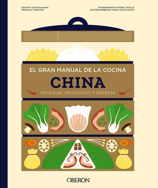 EL GRAN MANUAL DE LA COCINA CHINA | 9788441552043 | SOUKSISAVANH, ORATHAY | Llibres Parcir | Llibreria Parcir | Llibreria online de Manresa | Comprar llibres en català i castellà online