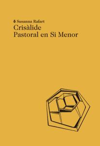 CRISÀLIDE | 9788494329463 | RAFART COROMINES, SUSANNA | Llibres Parcir | Llibreria Parcir | Llibreria online de Manresa | Comprar llibres en català i castellà online