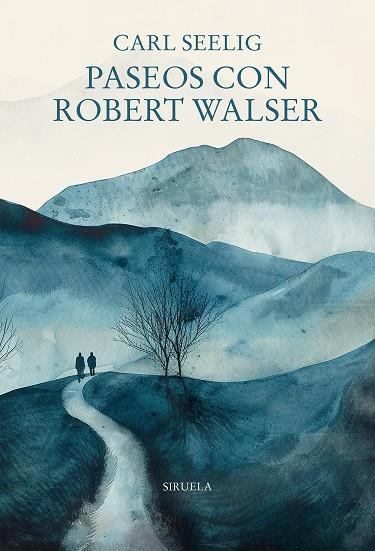 PASEOS CON ROBERT WALSER | 9791387688769 | SEELIG, CARL | Llibres Parcir | Librería Parcir | Librería online de Manresa | Comprar libros en catalán y castellano online