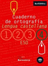 CUADERNO ORTOGRAFIA 4 ESO LENGUA CASTELLANA | 9788448917210 | Llibres Parcir | Librería Parcir | Librería online de Manresa | Comprar libros en catalán y castellano online