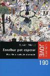 ZANZIBAR POT ESPERAR -COLUMNA JOVE | 9788466403764 | RIERA MAX | Llibres Parcir | Librería Parcir | Librería online de Manresa | Comprar libros en catalán y castellano online