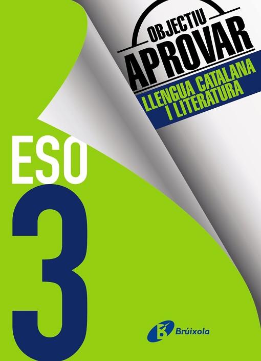 OBJECTIU APROVAR LLENGUA CATALANA I LITERATURA 3 ESO | 9788499062181 | BALLARÓ CONEJOS, ANNA M. | Llibres Parcir | Llibreria Parcir | Llibreria online de Manresa | Comprar llibres en català i castellà online