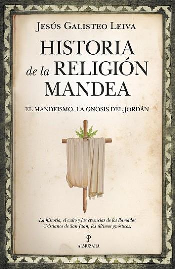 HISTORIA DE LA RELIGIÓN MANDEA | 9788416750641 | GALISTEO LEIVA, JESÚS | Llibres Parcir | Llibreria Parcir | Llibreria online de Manresa | Comprar llibres en català i castellà online