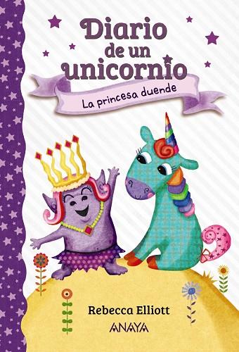 DIARIO DE UN UNICORNIO 4. LA PRINCESA DUENDE | 9788469888728 | ELLIOTT, REBECCA | Llibres Parcir | Librería Parcir | Librería online de Manresa | Comprar libros en catalán y castellano online
