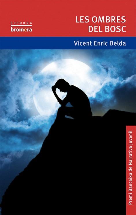 LES OMBRES DEL BOSC | 9788490260975 | BELDA BELDA, VICENT ENRIC | Llibres Parcir | Llibreria Parcir | Llibreria online de Manresa | Comprar llibres en català i castellà online