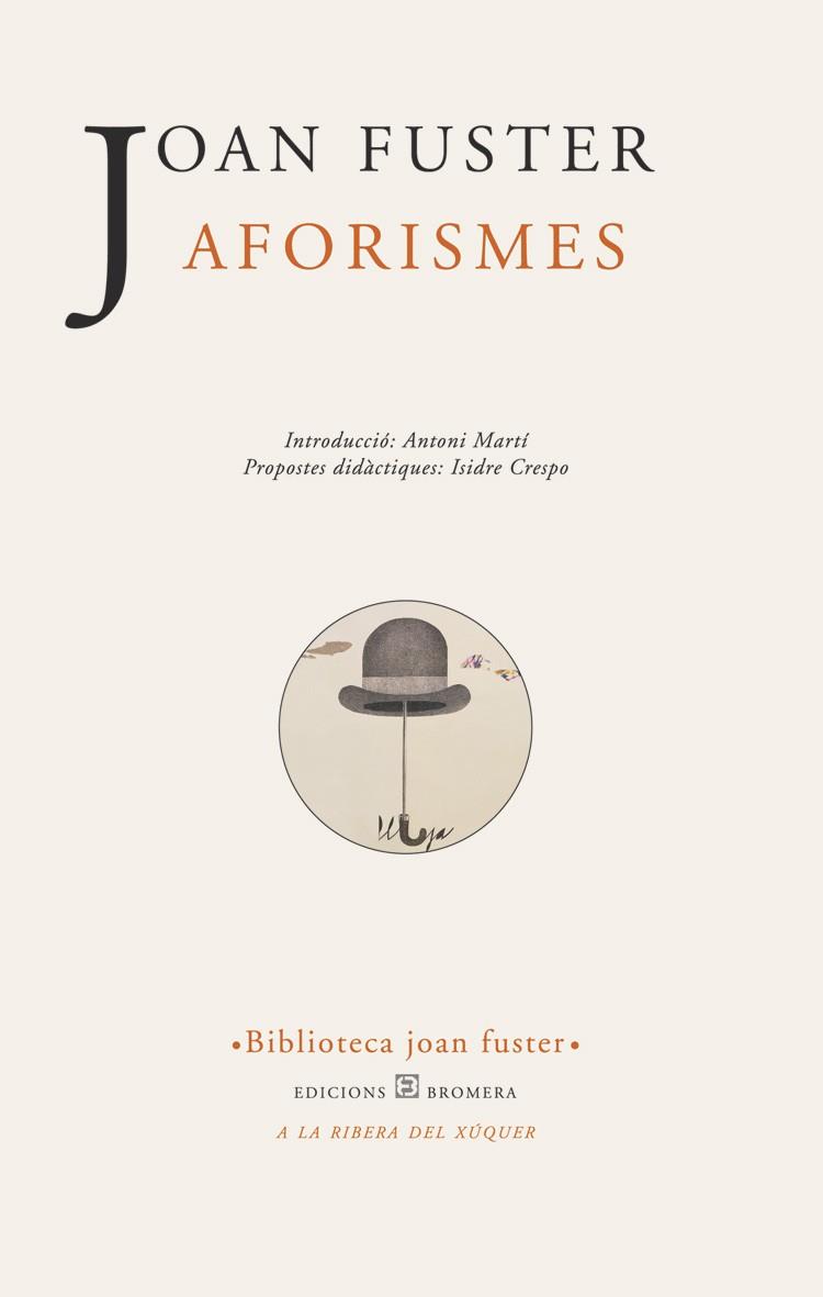 AFORISMES | 9788476605554 | JOAN FUSTER | Llibres Parcir | Librería Parcir | Librería online de Manresa | Comprar libros en catalán y castellano online