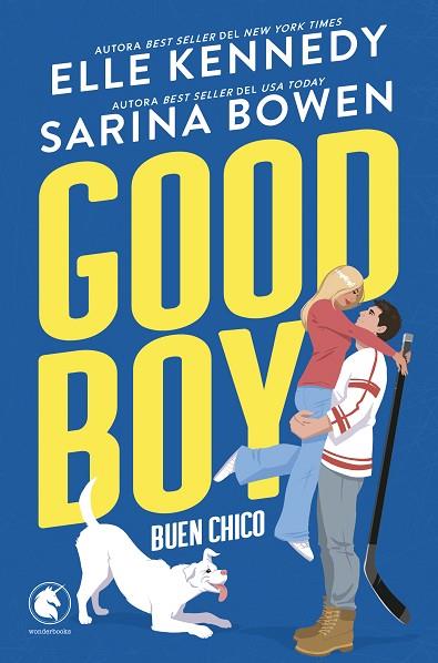 GOOD BOY. BUEN CHICO | 9788410425385 | KENNEDY, ELLE / BOWEN, SARINA | Llibres Parcir | Librería Parcir | Librería online de Manresa | Comprar libros en catalán y castellano online