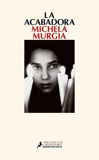 LA ACABADORA | 9788498383775 | MICHELA MURGIA | Llibres Parcir | Librería Parcir | Librería online de Manresa | Comprar libros en catalán y castellano online
