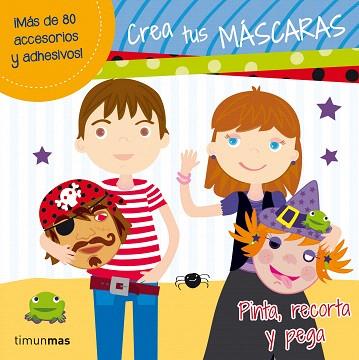 CREA TUS MASCARAS | 9788408034384 | AA. VV. | Llibres Parcir | Librería Parcir | Librería online de Manresa | Comprar libros en catalán y castellano online