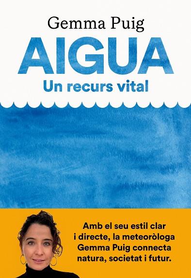 AIGUA, UN RECURS VITAL | 9788411731379 | PUIG FELIU, GEMMA | Llibres Parcir | Llibreria Parcir | Llibreria online de Manresa | Comprar llibres en català i castellà online
