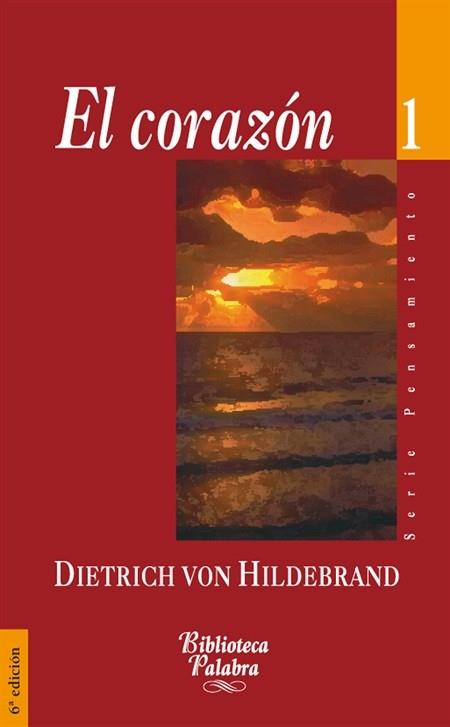EL CORAZON | 9788482391557 | VON HILDEBRAND | Llibres Parcir | Librería Parcir | Librería online de Manresa | Comprar libros en catalán y castellano online