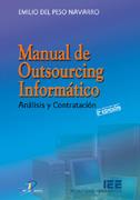 MANUAL DE OUTSOURCING INFORMATICO | 9788479785918 | DEL PESO NAVARRO EMILIO | Llibres Parcir | Librería Parcir | Librería online de Manresa | Comprar libros en catalán y castellano online