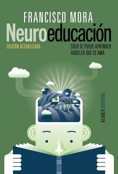 NEUROEDUCACIÓN | 9788491047803 | MORA, FRANCISCO | Llibres Parcir | Librería Parcir | Librería online de Manresa | Comprar libros en catalán y castellano online