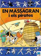 MASSAGRAN I ELS PIRATES | 9788421810859 | Llibres Parcir | Librería Parcir | Librería online de Manresa | Comprar libros en catalán y castellano online