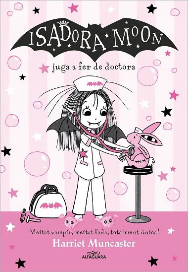 LA ISADORA MOON 13 - LA ISADORA MOON JUGA A FER DE DOCTORA | 9788419688224 | MUNCASTER, HARRIET | Llibres Parcir | Librería Parcir | Librería online de Manresa | Comprar libros en catalán y castellano online