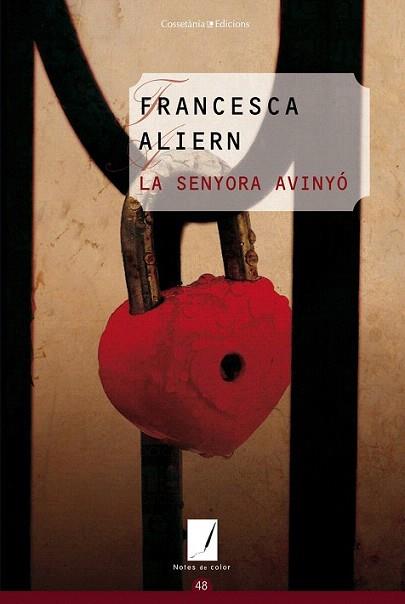 La Senyora Avinyó | 9788415456162 | Aliern Pons, Francesca | Llibres Parcir | Librería Parcir | Librería online de Manresa | Comprar libros en catalán y castellano online