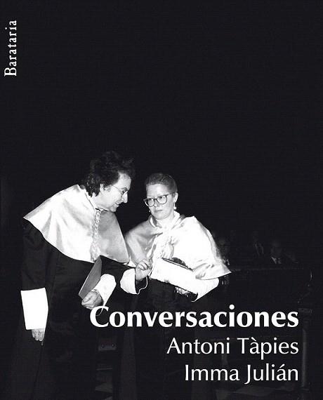 Conversaciones con Tàpies | 9788492979318 | Julián González, Immaculada | Llibres Parcir | Librería Parcir | Librería online de Manresa | Comprar libros en catalán y castellano online