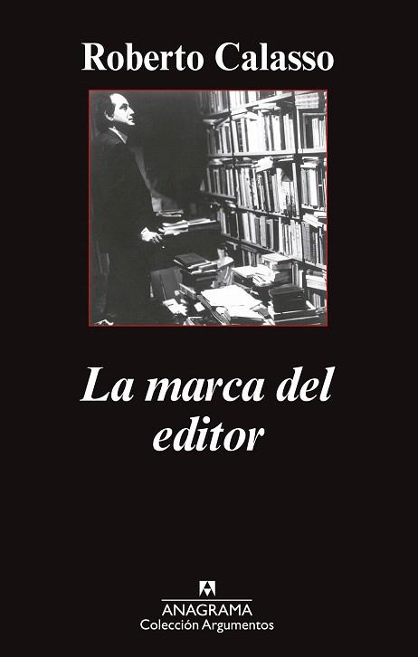 LA MARCA DEL EDITOR | 9788433963680 | CALASSO, ROBERTO | Llibres Parcir | Llibreria Parcir | Llibreria online de Manresa | Comprar llibres en català i castellà online