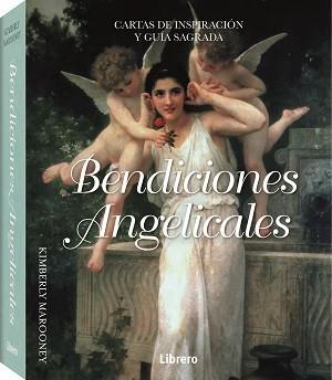 BENDICIONES ANGELICALES | 9789463595070 | MAROONEY, KIMBERLY | Llibres Parcir | Llibreria Parcir | Llibreria online de Manresa | Comprar llibres en català i castellà online