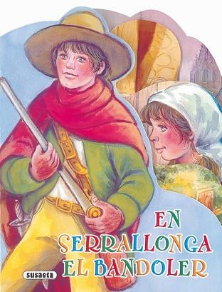 EN SERRALLONGA, EL BANDOLER | 9788467734119 | ABAD, MòNICA | Llibres Parcir | Llibreria Parcir | Llibreria online de Manresa | Comprar llibres en català i castellà online