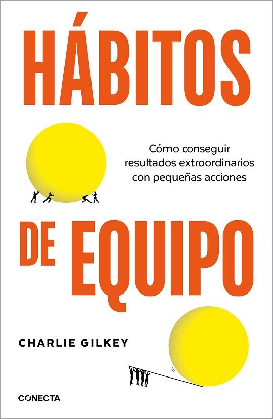 HÁBITOS DE EQUIPO | 9788418053252 | GILKEY, CHARLIE | Llibres Parcir | Llibreria Parcir | Llibreria online de Manresa | Comprar llibres en català i castellà online