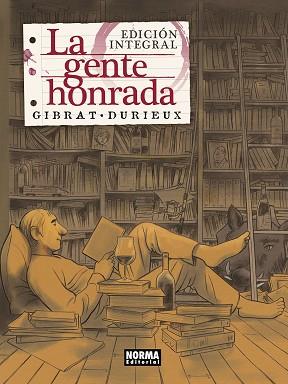 LA GENTE HONRADA EDICIÓN INTEGRAL | 9788467935851 | GIBRAT / DURIEUX | Llibres Parcir | Llibreria Parcir | Llibreria online de Manresa | Comprar llibres en català i castellà online