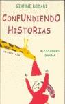 CONFUNDIENDO HISTORIAS | 9788493375935 | RODARI, GIANNI | Llibres Parcir | Llibreria Parcir | Llibreria online de Manresa | Comprar llibres en català i castellà online