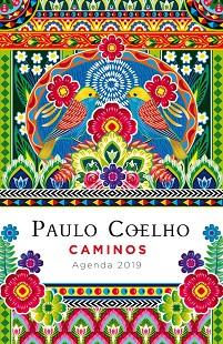 AGENDA COELHO 2019 CAMINOS | 9788408183297 | COELHO, PAULO | Llibres Parcir | Llibreria Parcir | Llibreria online de Manresa | Comprar llibres en català i castellà online