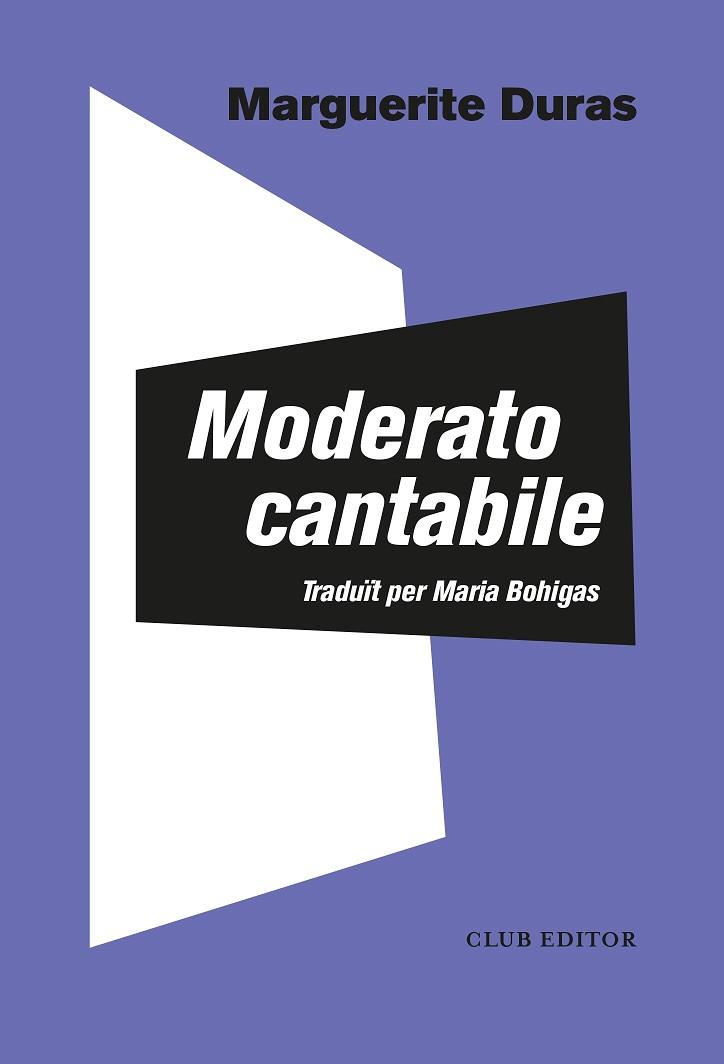 MODERATO CANTABILE | 9788473294140 | DURAS, MARGUERITE | Llibres Parcir | Llibreria Parcir | Llibreria online de Manresa | Comprar llibres en català i castellà online
