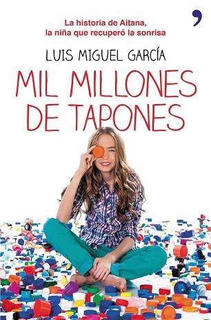 MIL MILLONES DE TAPONES | 9788499984148 | GARCÍA, LUIS MIGUEL | Llibres Parcir | Llibreria Parcir | Llibreria online de Manresa | Comprar llibres en català i castellà online