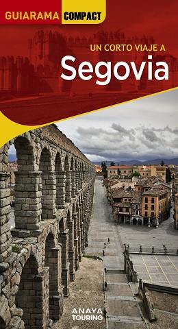 SEGOVIA | 9788491587316 | SANZ MARTÍN, IGNACIO/AGUIAR, JAVIER/RAMOS, MARÍA | Llibres Parcir | Llibreria Parcir | Llibreria online de Manresa | Comprar llibres en català i castellà online