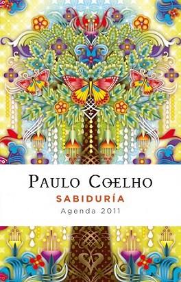 SABIDURIA AGENDA 2011 | 9788408093022 | COELHO PAULO | Llibres Parcir | Librería Parcir | Librería online de Manresa | Comprar libros en catalán y castellano online
