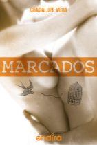 MARCADOS. “TODOS ESTAMOS MARCADOS” | PODI111480 | VERA  GUADALUPE | Llibres Parcir | Llibreria Parcir | Llibreria online de Manresa | Comprar llibres en català i castellà online